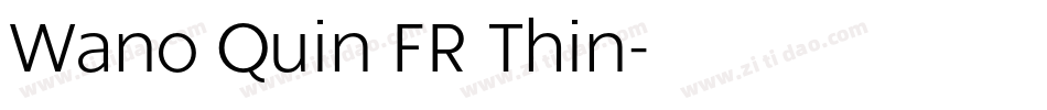 Wano Quin FR Thin字体转换
